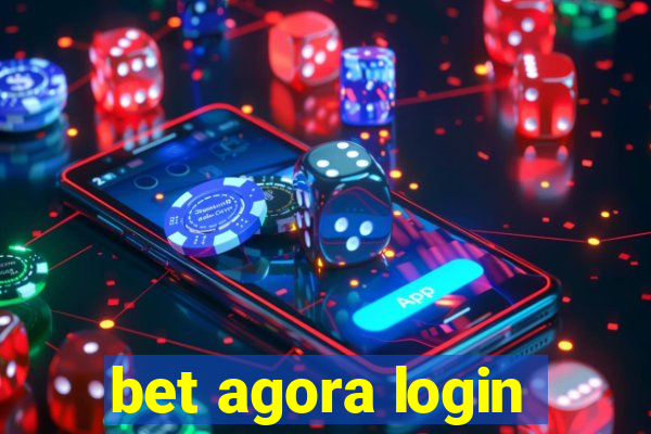 bet agora login